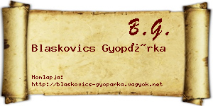 Blaskovics Gyopárka névjegykártya